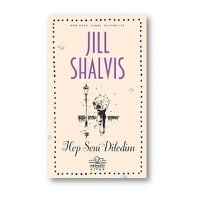 Hep Seni Diledim Jill Shalvis