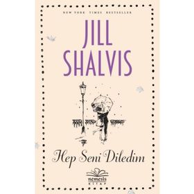 Hep Seni Diledim Jill Shalvis