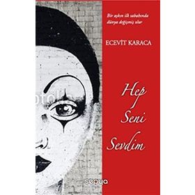 HEP SENI SEVDIM - ECEVIT KARACA
