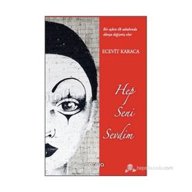 HEP SENI SEVDIM - ECEVIT KARACA