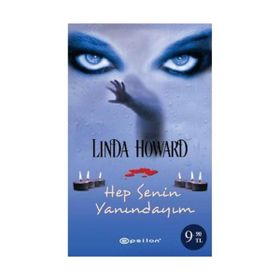HEP SENIN YANINDAYIM - LINDA HOWARD