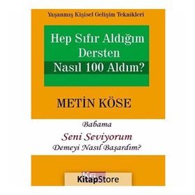 Hep Sıfır Aldığım Dersten Nasıl 100 Aldım? - Metin Köse