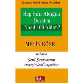 Hep Sıfır Aldığım Dersten Nasıl 100 Aldım? - Metin Köse