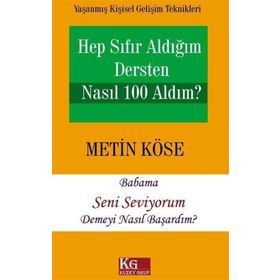 Hep Sıfır Aldığım Dersten Nasıl 100 Aldım? - Metin Köse