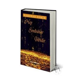 Hep Sonbahar Gibidir - Kamuran Demir