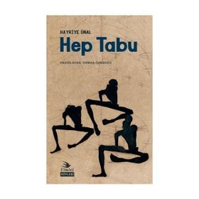 Hep Tabu - Hayriye Ünal