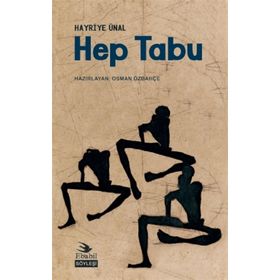 Hep Tabu - Hayriye Ünal