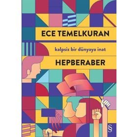 Hepberaber - Ece Temelkuran