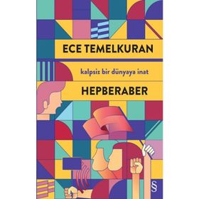 Hepberaber - Ece Temelkuran