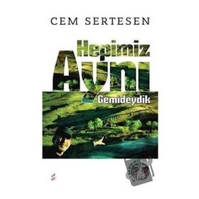 Hepimiz Aynı Gemideydik DVD'li Cem Sertesen Okur Kitaplığı