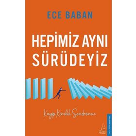 Hepimiz Aynı Sürüdeyiz - Ece Baban