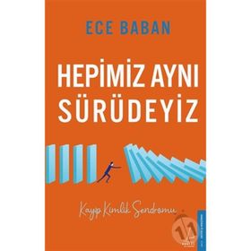 Hepimiz Aynı Sürüdeyiz - Ece Baban