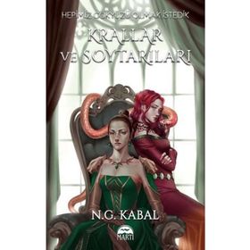 Hepimiz Gökyüzü Olmak İstedik - Krallar ve Soytarıları - N.G. Kabal