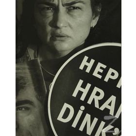 Hepimiz Hrant Dink’iz - Bülent Erkmen