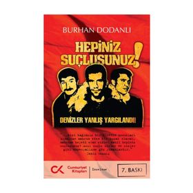 HEPINIZ SUÇLUSUNUZ - BURHAN DODANLI