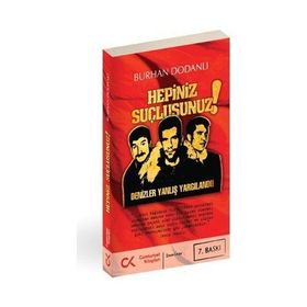 HEPINIZ SUÇLUSUNUZ - BURHAN DODANLI
