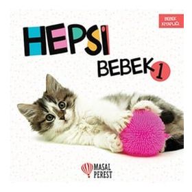 Hepsi Bebek 1 / Kollektif