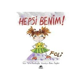 HEPSI BENIM - TÜLİN KOZİKOĞLU
