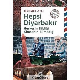 Hepsi Diyarbakır Herkesin Bildiği Kimsenin Bilmediği İletişim Yayıncılık
