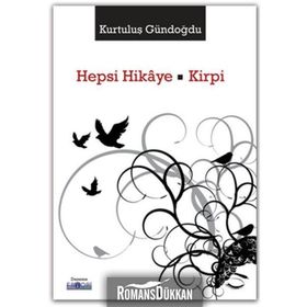 Hepsi Hikaye - Kirpi - Kurtuluş Gündoğdu