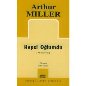 HEPSI OĞLUMDU - ARTHUR MILLER
