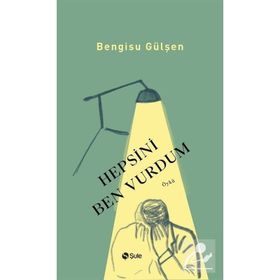 Hepsini Ben Vurdum - Bengisu Gülşen