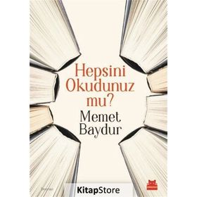 Hepsini Okudunuz mu ? - Mehmet Baydur