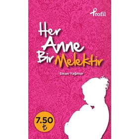 HER ANNE BIR MELEKTIR (CEP BOY) - SINAN YAĞMUR