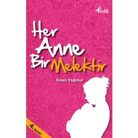 HER ANNE BIR MELEKTIR (CEP BOY) - SINAN YAĞMUR