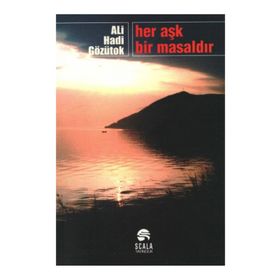 Her Aşk Bir Masaldır - Ali Hadi Gözütok