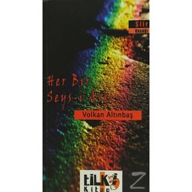 HER BIR ŞEYS-I AŞK - VOLKAN ALTUNBAŞ
