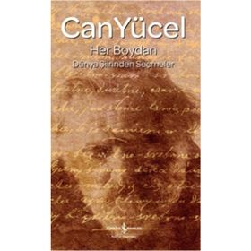 HER BOYDAN DÜNYA ŞİİRİNDEN SEÇMELER - CAN YÜCEL