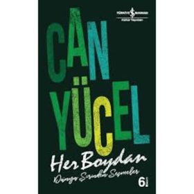 HER BOYDAN DÜNYA ŞİİRİNDEN SEÇMELER - CAN YÜCEL