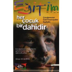 HER ÇOCUK BIR DAHIDIR - ELISE M. GRIFFITH