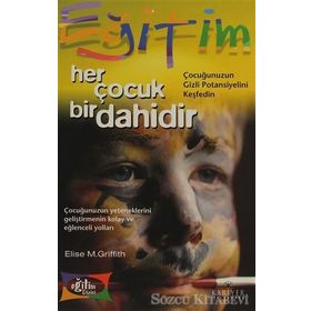 HER ÇOCUK BIR DAHIDIR - ELISE M. GRIFFITH