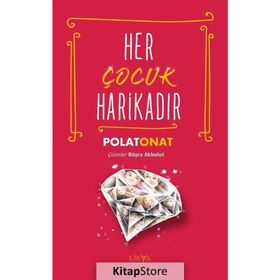 Her Çocuk Harikadır - Polat Onat