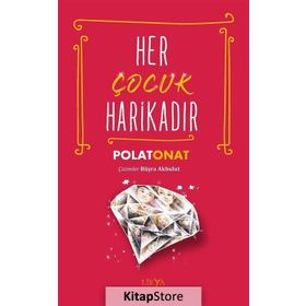 Her Çocuk Harikadır - Polat Onat