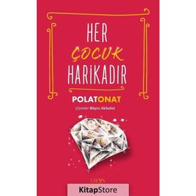 Her Çocuk Harikadır - Polat Onat