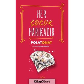Her Çocuk Harikadır - Polat Onat