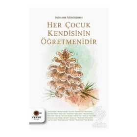 Her Çocuk Kendisinin Öğretmenidir Cezve Kitap Yayınları
