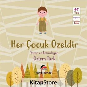 Her Çocuk Özeldir Özlem Türk