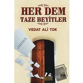 Her Dem Taze Beyitler - Akıl Fikir Yayınları