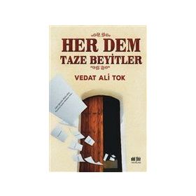 Her Dem Taze Beyitler - Vedat Ali Tok