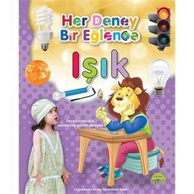 Her Deney Bir Eğlence - Işık - kollektif