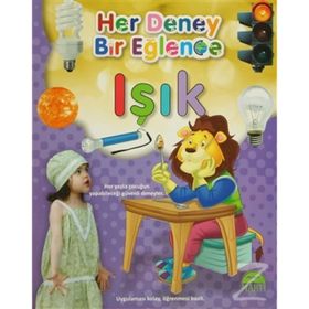 Her Deney Bir Eğlence - Işık - kollektif