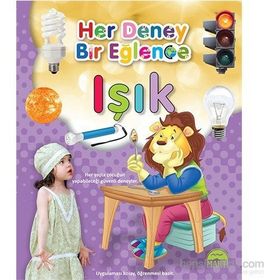 Her Deney Bir Eğlence - Işık - kollektif