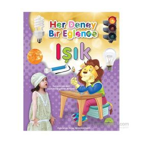 Her Deney Bir Eğlence - Işık - kollektif