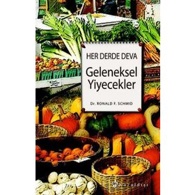 HER DERDE DEVA GELENEKSEL YIYECEKLER - RONALD F. SCHMID