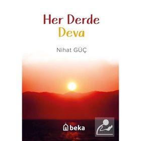Her Derde Deva Nihat Güç