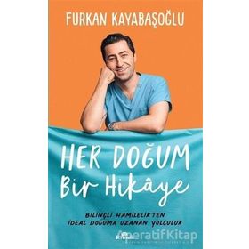 Her Doğum Bir Hikaye - Furkan Kayabaşoğlu